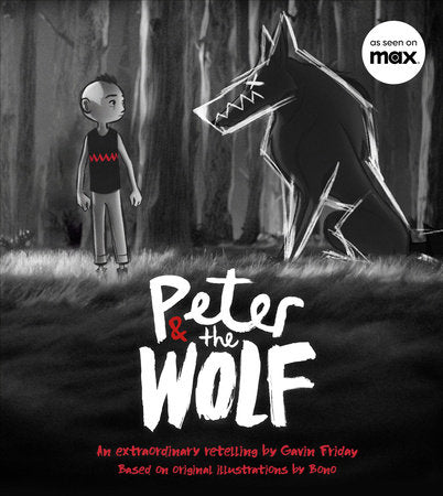 Peter and the Wolf Hardcover by Gavin Friday