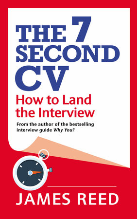 The 7 Second CV Paperback by James Reed