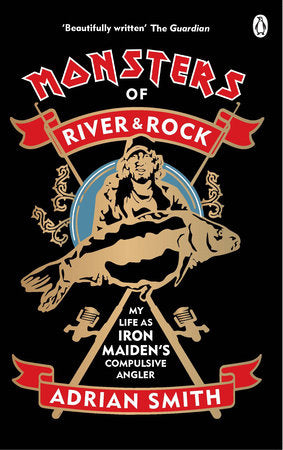 Monsters of River and Rock Paperback by Adrian Smith