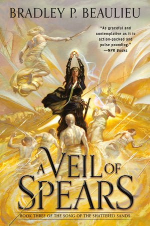 A Veil of Spears Paperback by Bradley P. Beaulieu