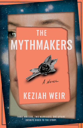 The Mythmakers: A Novel Hardcover by Keziah Weir