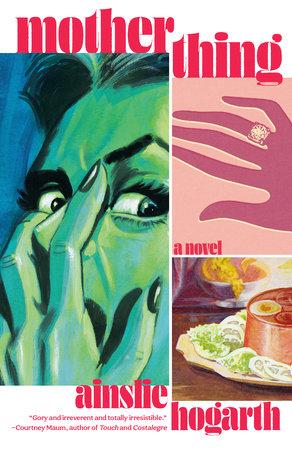 Motherthing Paperback by Ainslie Hogarth