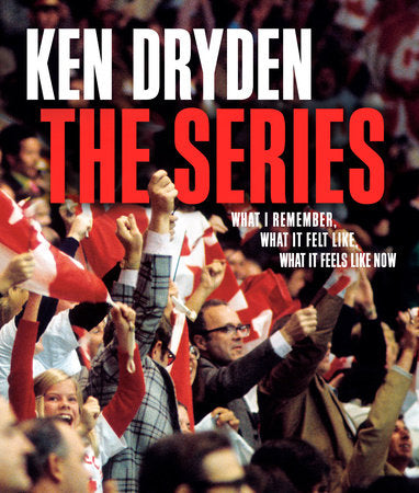 The Series Hardcover by Ken Dryden