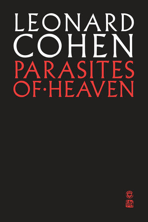Parasites of Heaven Paperback by Leonard Cohen