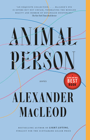Animal Person Paperback by Alexander MacLeod