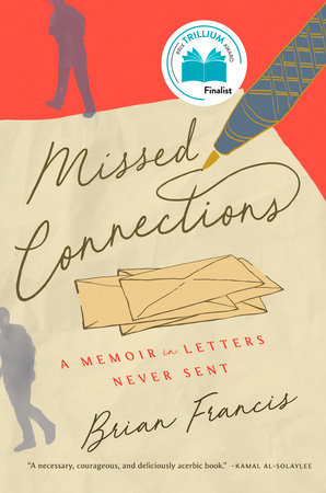 Missed Connections Paperback by Brian Francis