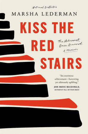 Kiss the Red Stairs Paperback by Marsha Lederman