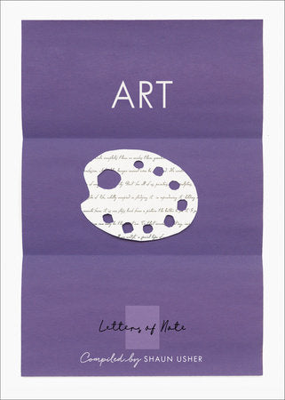 Letters of Note: Art Paperback by Shaun Usher