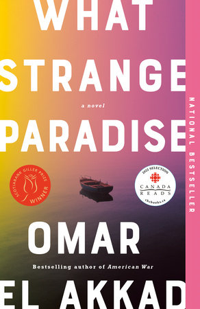 What Strange Paradise Paperback by Omar El Akkad