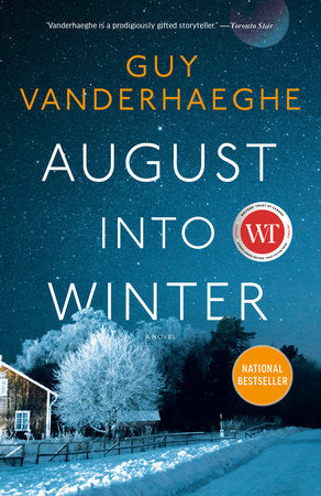 August Into Winter Paperback by Guy Vanderhaeghe