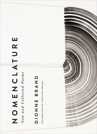 Nomenclature: New and Collected Poems Hardcover by Dionne Brand