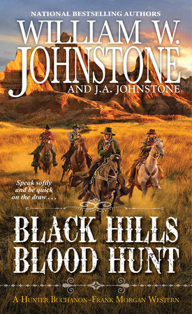 Black Hills Blood Hunt Paperback by William W. Johnstone