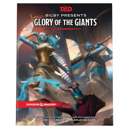 Bigby Presents: Glory of Giants (Dungeons & Dragons Expansion Book) Hardcover by Wizards RPG Team