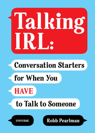Talking IRL Paperback by Robb Pearlman