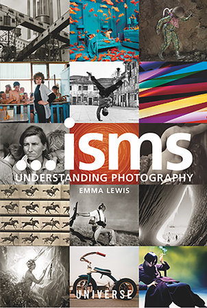 Isms... Understanding Photography Paperback by Emma Lewis