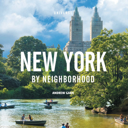 New York by Neighborhood Hardcover by Andrew Garn
