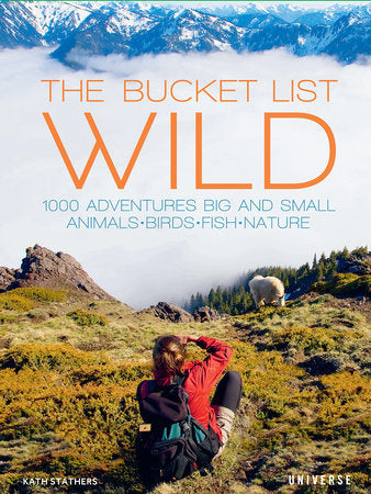 The Bucket List: Wild Hardcover by Kath Stathers