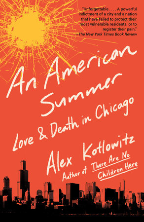 An American Summer Paperback by Alex Kotlowitz