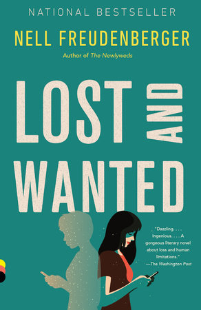 Lost and Wanted Paperback by Nell Freudenberger