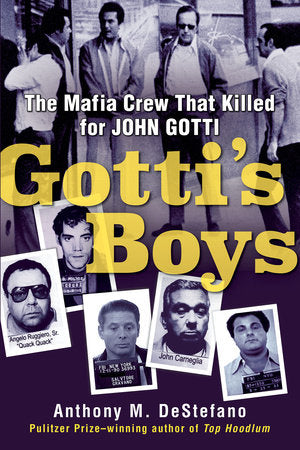 Gotti's Boys Paperback by Anthony M. DeStefano