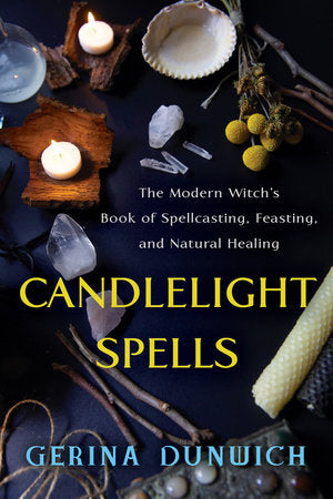 Candlelight Spells Paperback by Gerina Dunwich