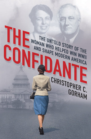 The Confidante Hardcover by Christopher C. Gorham