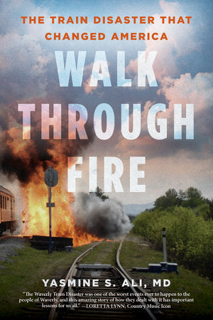 Walk through Fire Hardcover by Yasmine Ali