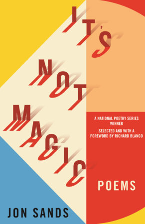 It's Not Magic Paperback by Jonathan Sands