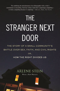 The Stranger Next Door Paperback by Arlene Stein
