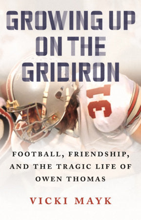 Growing Up on the Gridiron Paperback by Vicki Mayk