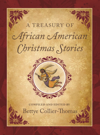 A Treasury of African American Christmas Stories Hardcover by Bettye Collier-Thomas