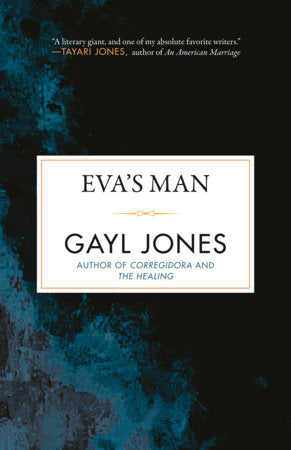 Eva's Man Paperback by Gayl Jones