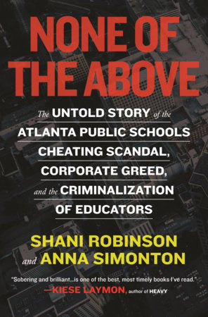 None of the Above Paperback by Shani Robinson and Anna Simonton