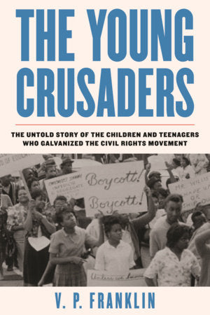 The Young Crusaders Paperback by V. P. Franklin
