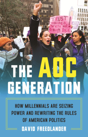 The AOC Generation Paperback by David Freedlander