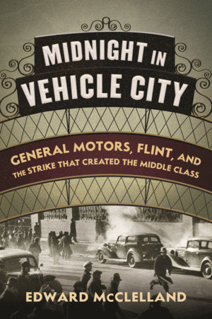 Midnight in Vehicle City Paperback by Edward McClelland