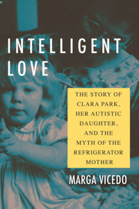 Intelligent Love Paperback by Marga Vicedo