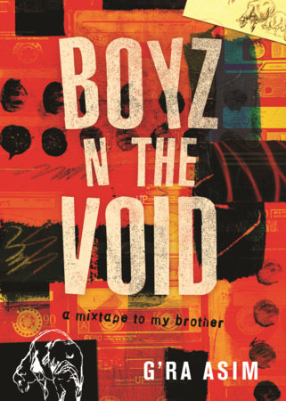 Boyz n the Void Paperback by G’Ra Asim