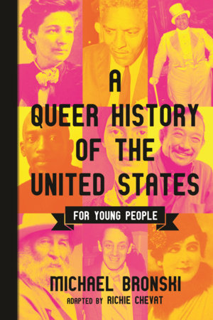 A Queer History of the United States for Young People Paperback by Michael Bronski