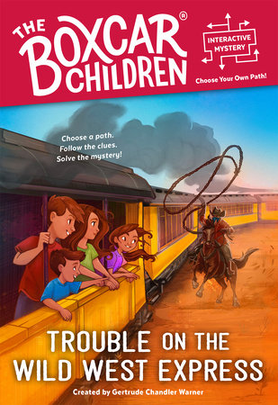 Trouble on the Wild West Express Paperback by Gertrude Chandler Warner