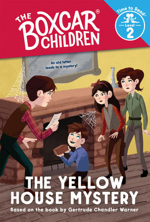 The Yellow House Mystery (The Boxcar Children: Time to Read, Level 2) Paperback by Gertrude Chandler Warner