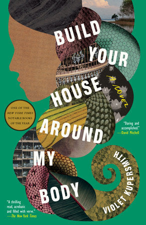 Build Your House Around My Body Paperback by Violet Kupersmith