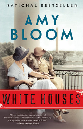 White Houses Paperback by Amy Bloom