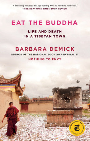 Eat the Buddha Paperback by Barbara Demick