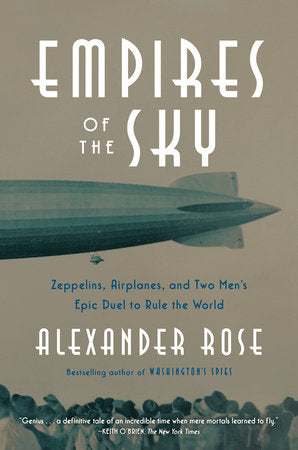 Empires of the Sky Paperback by Alexander Rose