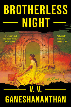 Brotherless Night Hardcover by V. V. Ganeshananthan