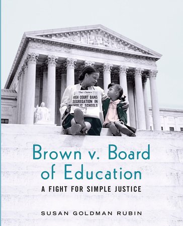 Brown v. Board of Education Paperback by Susan Goldman Rubin