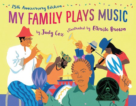 My Family Plays Music (15th Anniversary Edition) Hardcover by Judy Cox