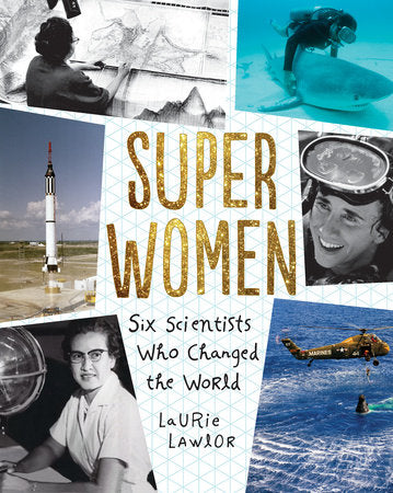 Super Women Paperback by by Laurie Lawlor