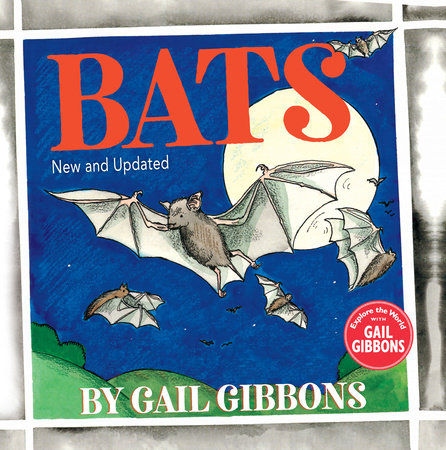 Bats (New & Updated Edition) Paperback by Written & illustrated by Gail Gibbons